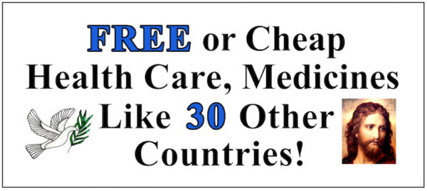 Free Health Care, Medicines Like 30 Other Countries