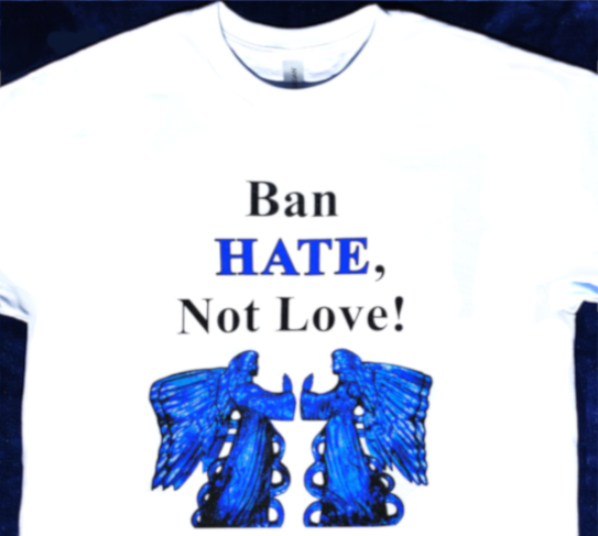 Angels Praying Shirt: Ban Hate, Not Love!