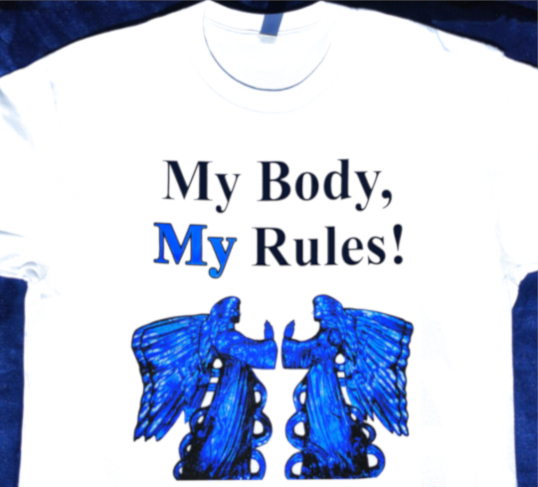 Angels Praying shirt: My Body, My Rules!