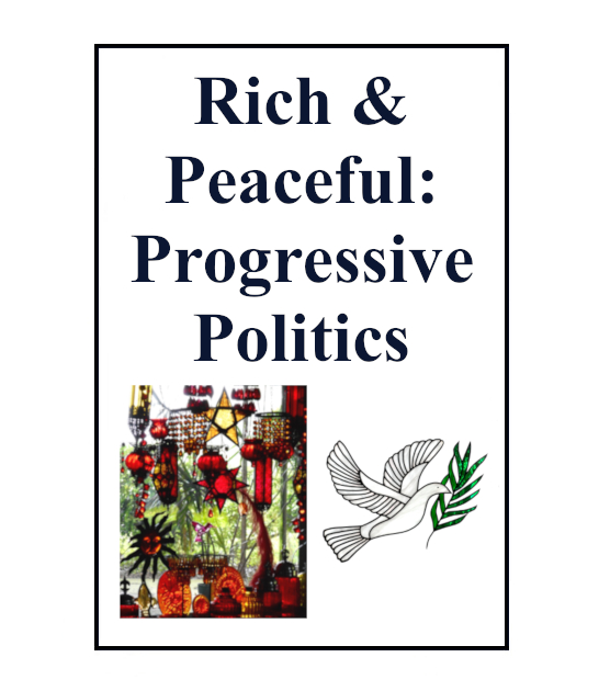 Rich & Peaceful: Progressive Politics book cover